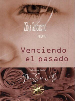 cover image of Venciendo el pasado